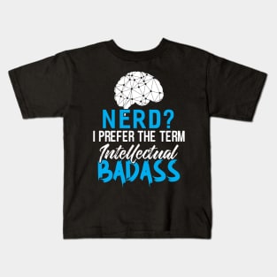 Intellectual Badass Kids T-Shirt